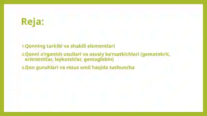 Qon va uning tarkibi.Qonning o'rganish usullari,gematokrit,eritrotsitlar,leykotsitlar,gemoglabinni aniqlash,qon guruhlari va rezus omil haqida tushuncha 2