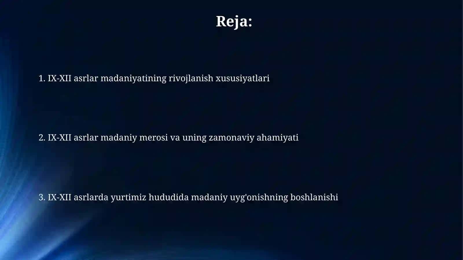 IX-XII asrlarda mamlakatimiz hududida ro‘y bergan madaniy uyg‘onish (Renessans) 2