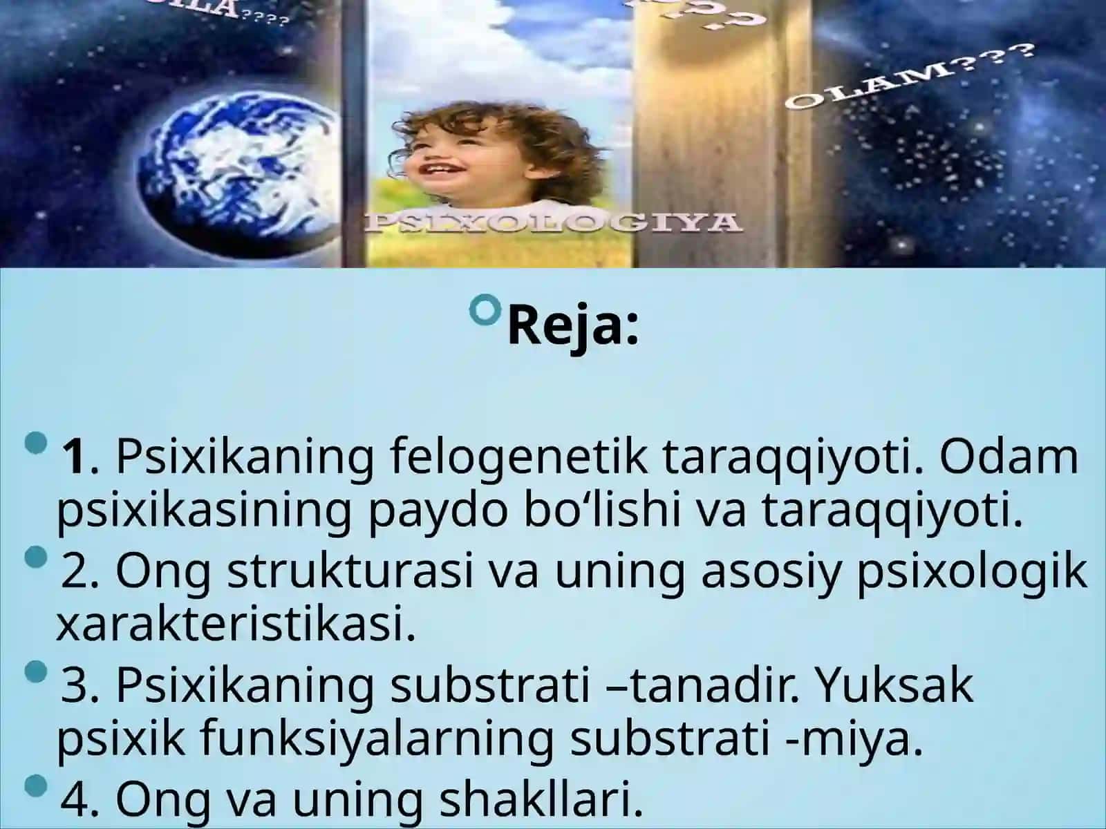 PSIXIKA VA ONGNING TARAQQIYOTI 2