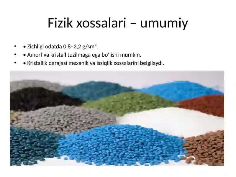 Polimerlarning fizik-kimyoviy xossalari 2