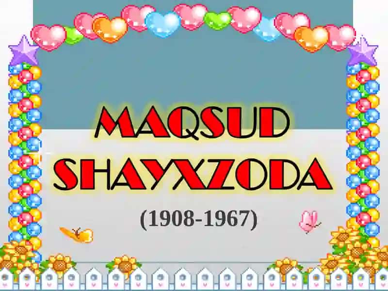 Maqsud Shayxzoda hayoti va ijodi 2