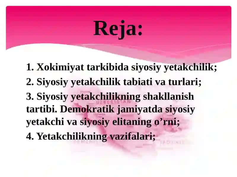 Siyosiy yetakchilik tushunchasi va turlari 2