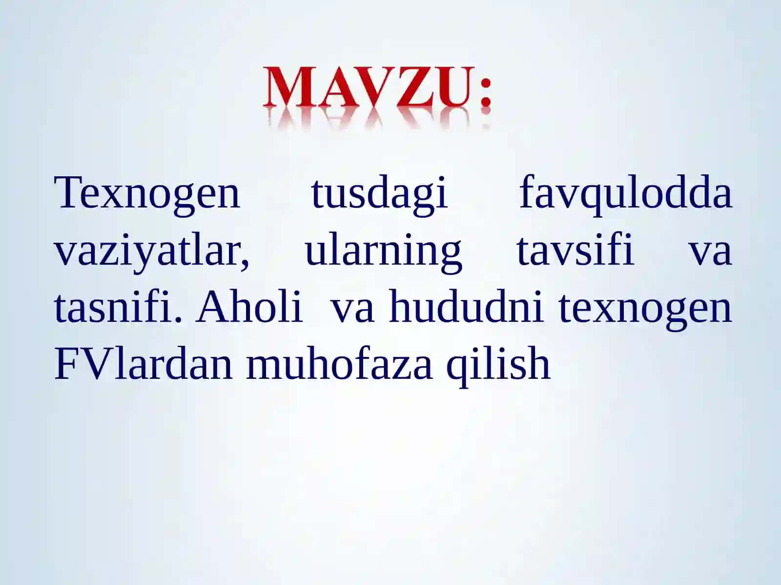 Texnogen tusdagi favqulodda vaziyatlar va ularning muhofazasi 2