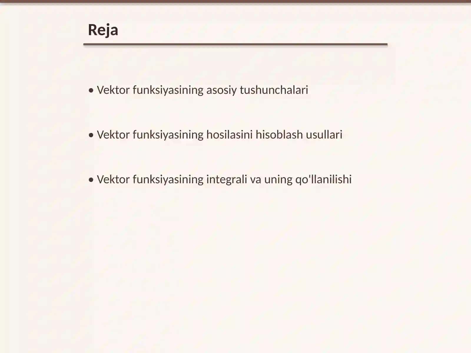 Vektor funksiyasining hosilasi va integrali 2