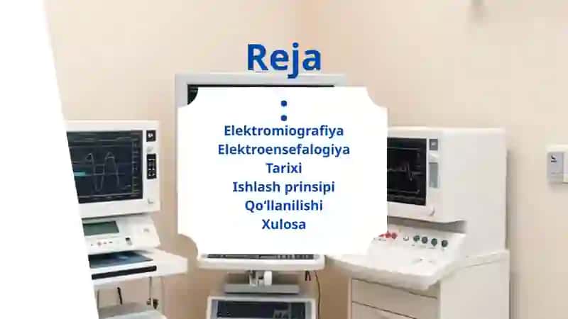 Elektromiografiya (EMG) va Elektroensefalografiya (EEG) 2