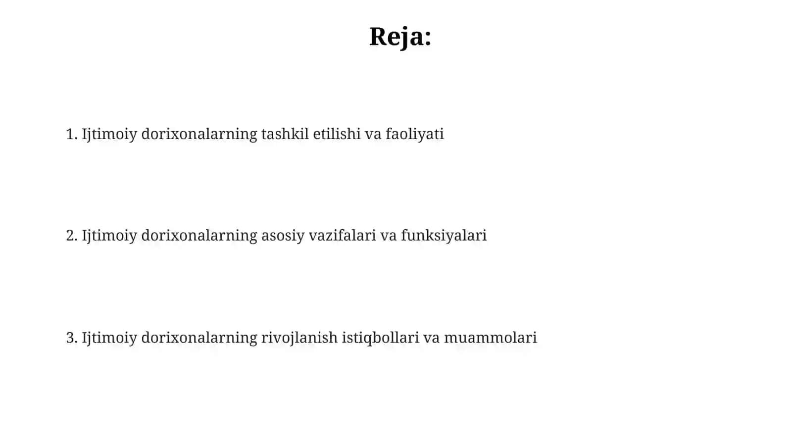 Ijtimoiydorixonalarnitashkiletish,joylashtirishtartibi,vazifalarivafunksiyalari 2