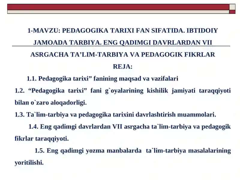 PEDAGOGIKA TARIXI FAN SIFATIDA 2