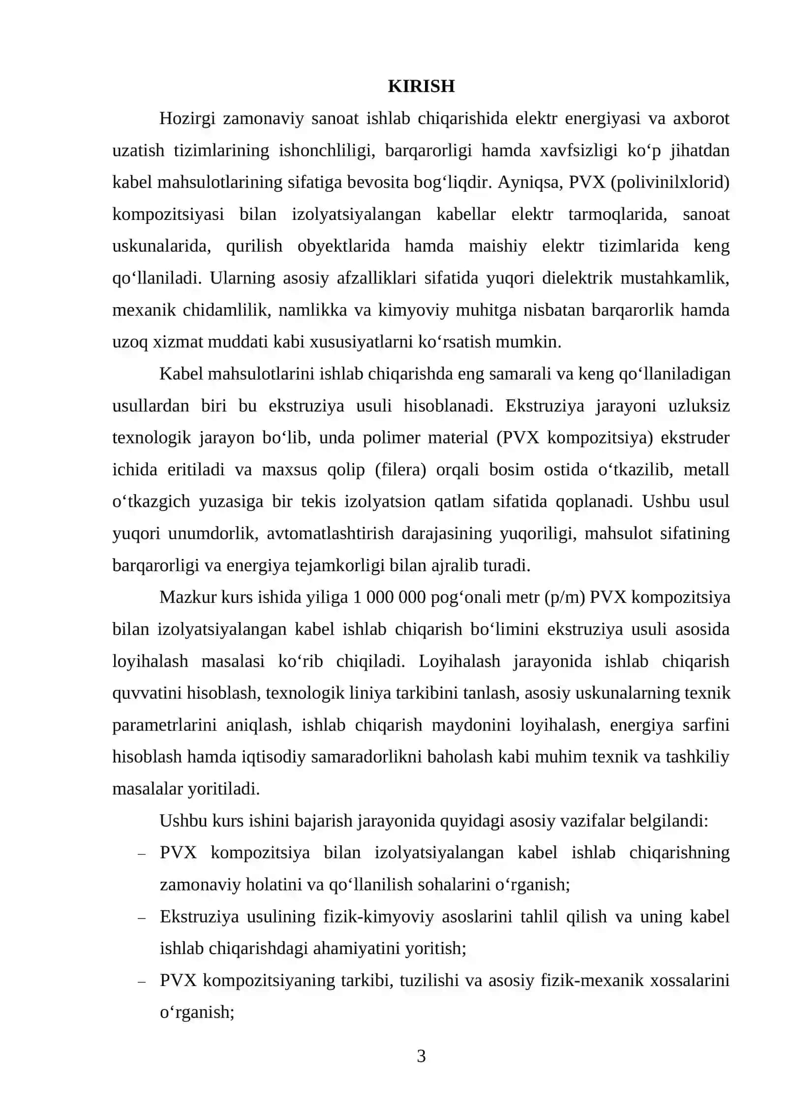Ekstruziya usuli bilan yiliga 1 mln p/m PVX kompozitsiya bilan izolyasiyalangan kabel ishlab chiqaradigan boʻlimning loyihasi 2