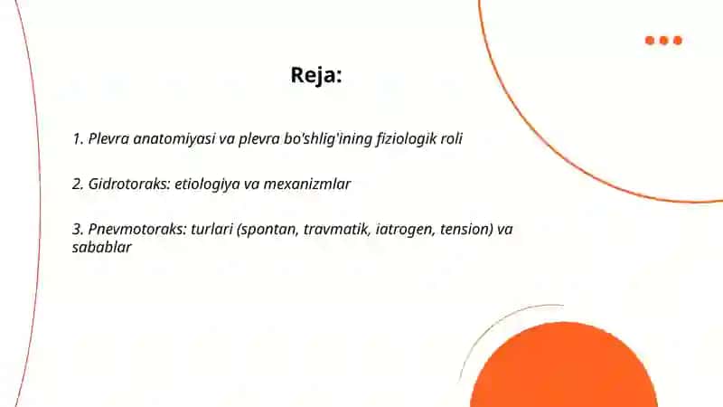 Plevra bo‘shlig‘ida havo va suyuqlik to‘planish sindromi. Gidrotoraks. Pnevmotoraks. Plevrit bilan og'rigan bemorlarni tekshirish (quruq va ekssudatli) 2