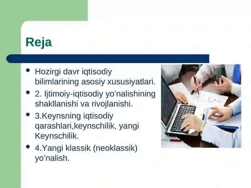Hozirgi davr iqtisodiy bilimlarining asosiy xususiyatlari 2