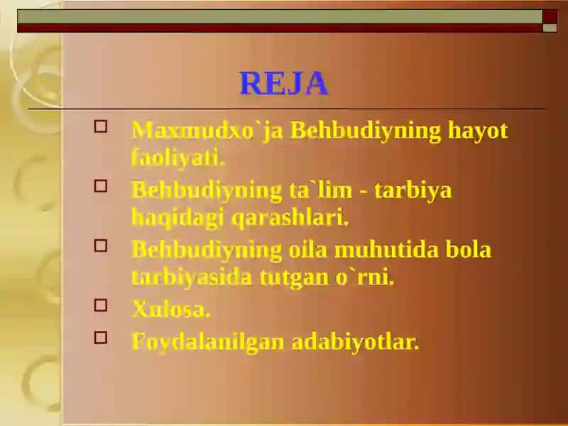 Maxmudxo`ja Behbudiyning hayot faoliyati 2