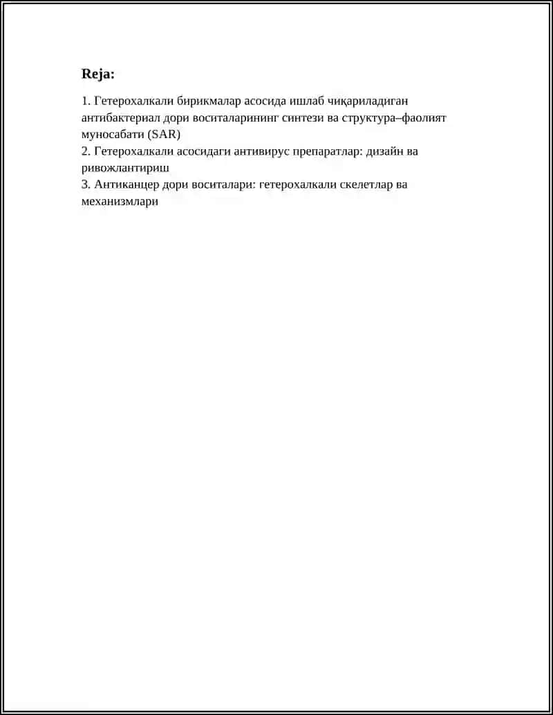ГЕТЕРОХАЛКАЛИ БИРИКМАЛАР АСОСИДА ИШЛАБ ЧИКАРИЛАДИГАН ЗАМОНАВИЙ ДОРИ ВОСИТАЛАРИ 2