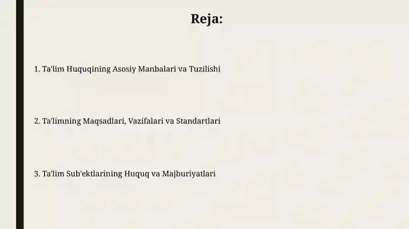 Ta'lim Huquqining Asosiy Manbalari va Tuzilishi 2