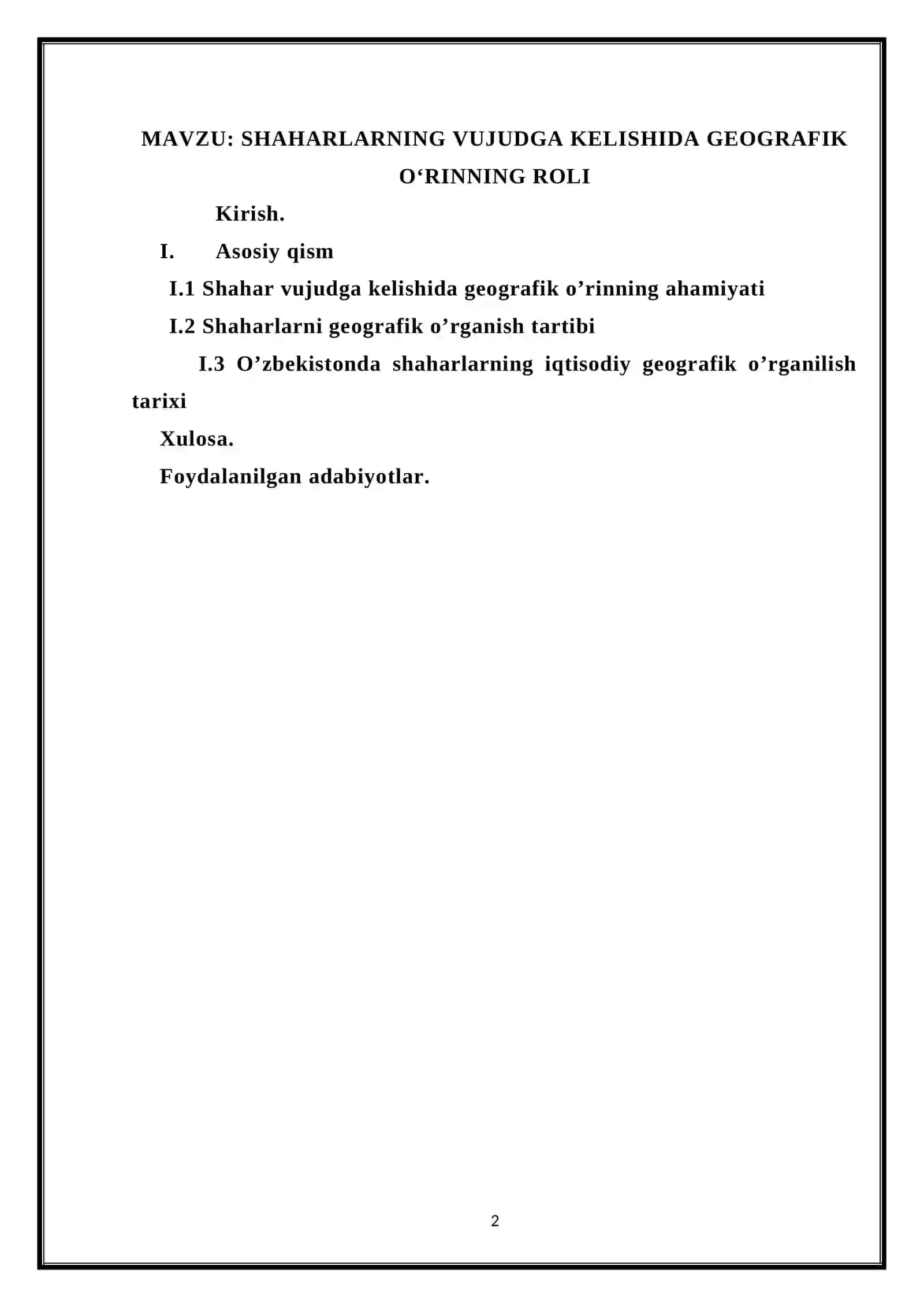 SHAHARLARNING VUJUDGA KELISHIDA GEOGRAFIK OʻRINNING ROLI 2