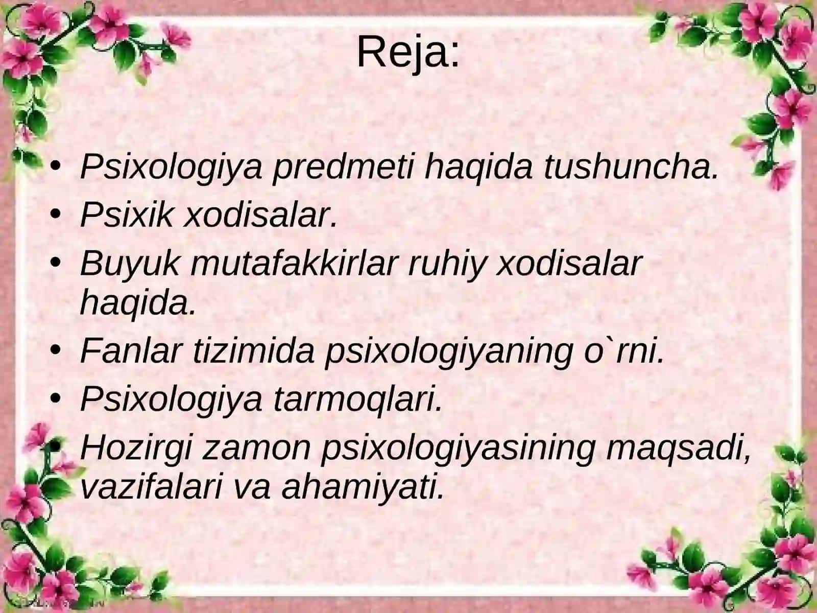 Psixologik qarashlar va maktablar yo`nalishi 2