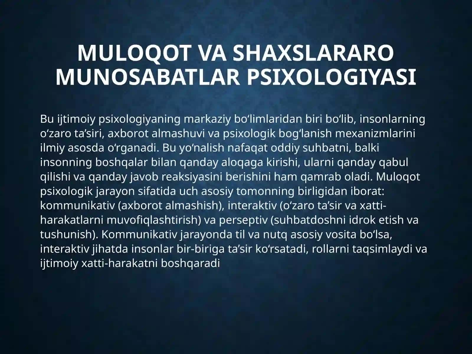 Muloqot va shaxslararo munosabatlar psixologiyasi 2