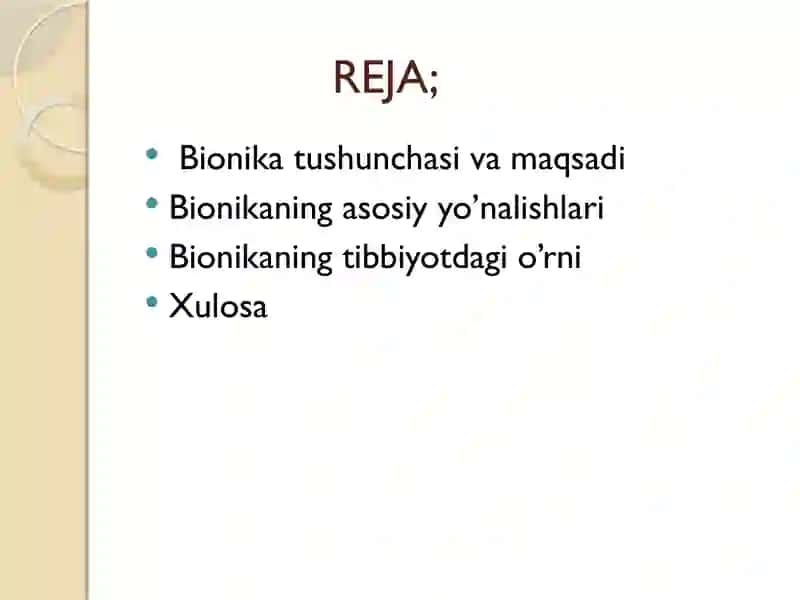 Bionika asoslari va uning inson hayotidagi o’rni 2