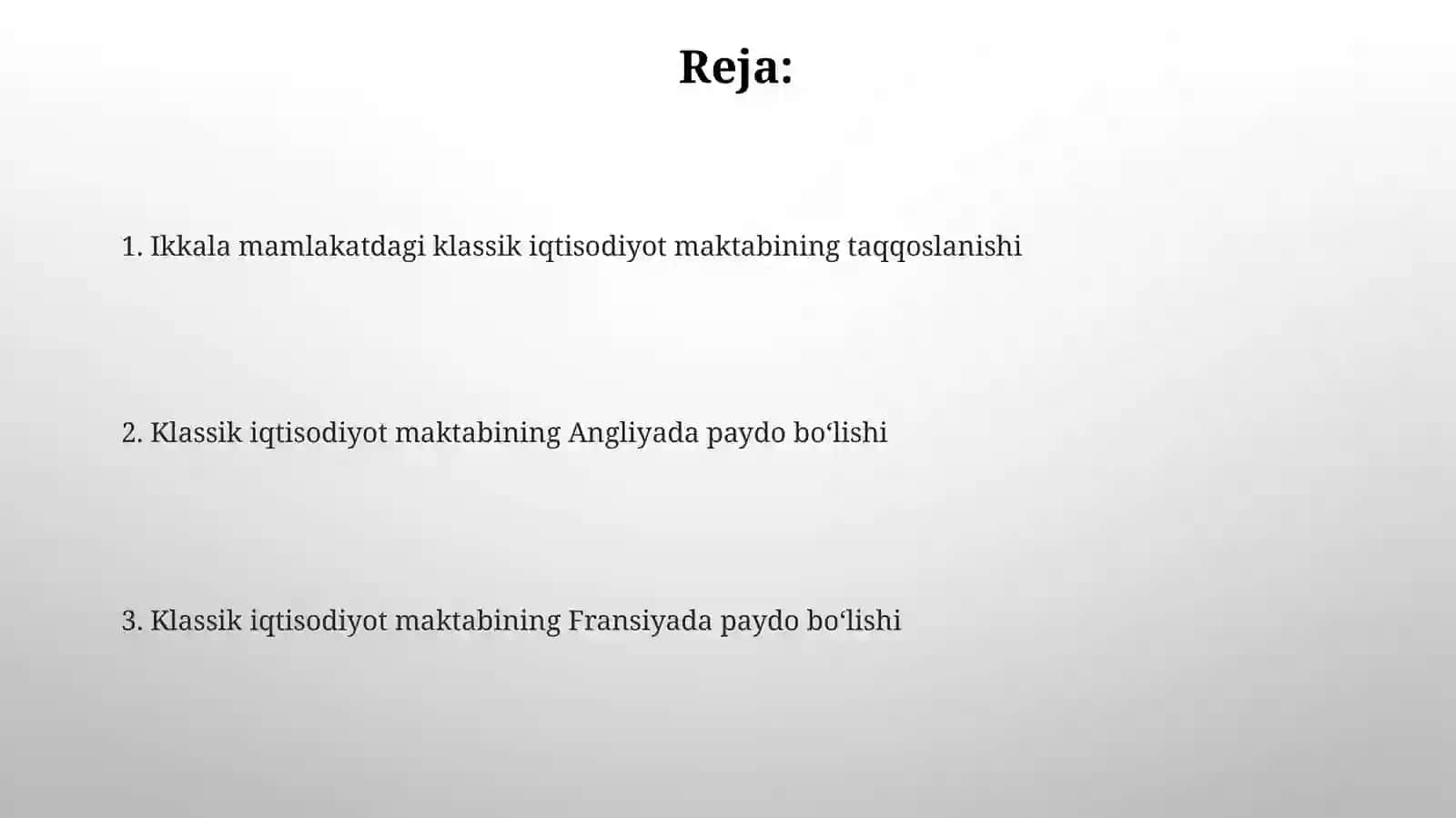 Angliya va Fransiya klassik iqtisodiyot maktabi 2