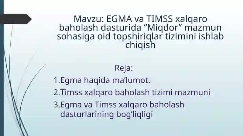 Xalqaro baholash dasturida "Miqdor" mazmuni sohasiga oid topshiriqlar tizimini ishlab chiqish 2