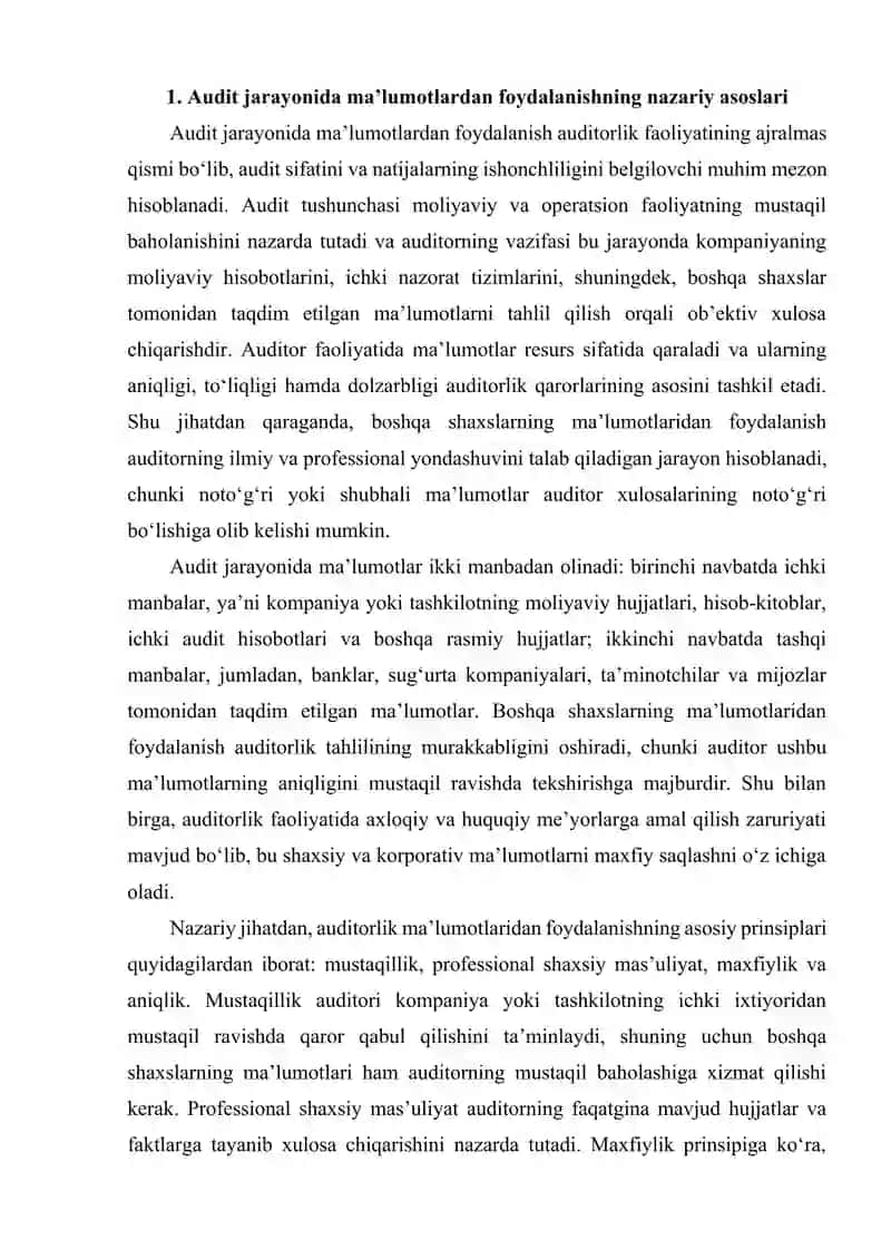 Audit  o‘tkazish jarayonida boshqa shaxslarning ma'lumotlaridan foydalanish. 2