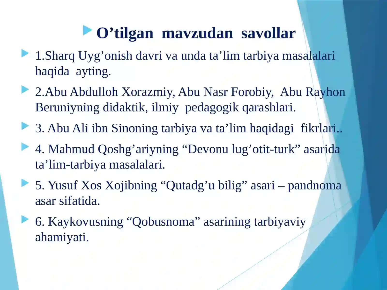 XV-XIX asrlarda tarbiya va pedagogika fikrlari 2