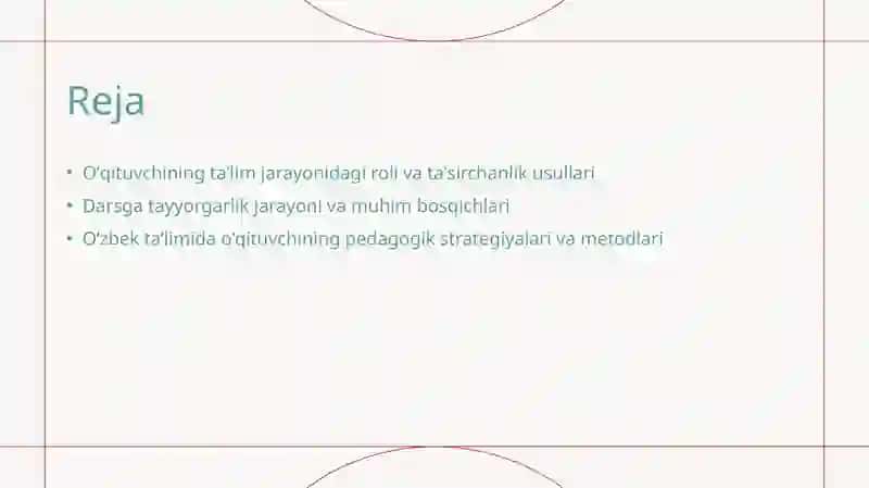 Oʻqituvchining taʼlim jarayonidagi faoliyati va darsga tayyorgarligi 2