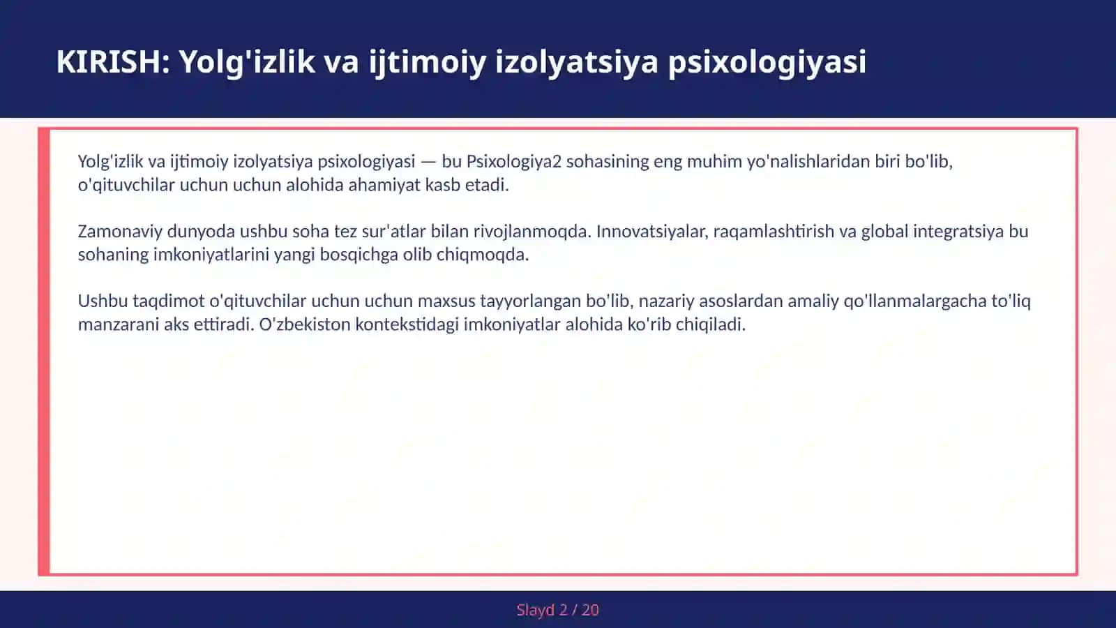 YOLG'IZLIK VA IJTIMOIY IZOLYATSIYA PSIXOLOGIYASI 2