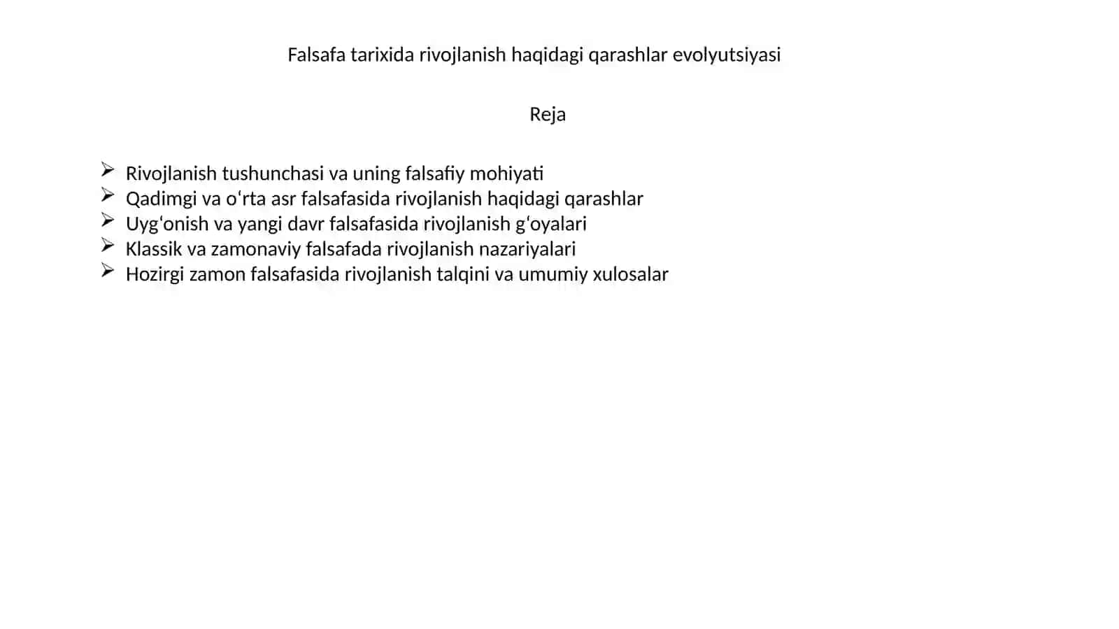 Falsafatarixidarivojlanishhaqidagiqarashlarevolyutsiyasi 2