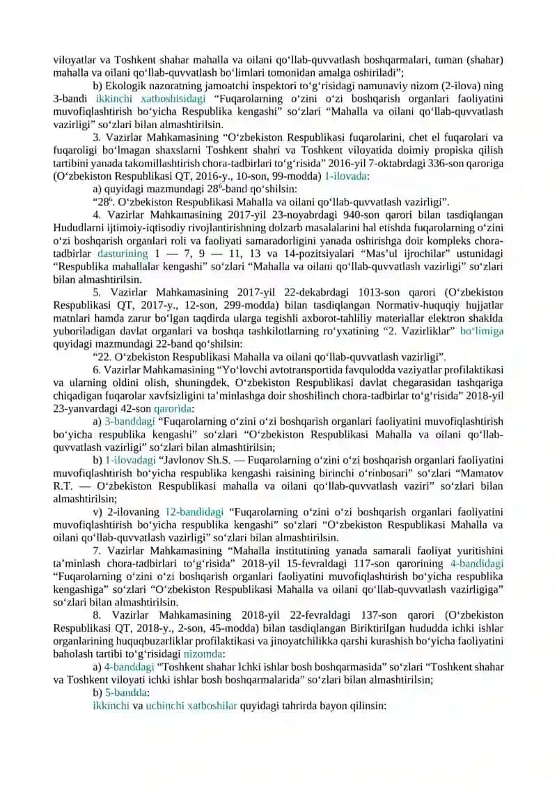 O‘ZBEKISTON RESPUBLIKASI HUKUMATINING AYRIM QARORLARIGA O‘ZGARTIRISH VA QO‘SHIMCHALAR KIRITISH, SHUNINGDEK, BA’ZILARINI O‘Z KUCHINI YO‘QOTGAN DEB HISOBLASH TO‘G‘RISIDA (O‘ZBEKISTON RESPUBLIKASI PREZIDENTINING “JAMIYATDA IJTIMOIY-MA’NAVIY MUHITNI SOG‘LOMLASHTIRISH, MAHALLA INSTITUTINI YANADA QO‘LLAB-QUVVATLASH HAMDA OILA VA XOTIN-QIZLAR BILAN ISHLASH TIZIMINI YANGI DARAJAGA OLIB CHIQISH CHORA-TADBIRLARI TO‘G‘RISIDA” 2020-YIL 18-FEVRALDAGI PF-5938-SON FARMONI) 2