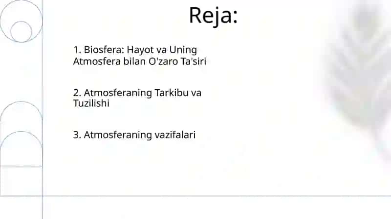 Atmosfera va Biosferaning asosiy funksiyalari va tarkibi 2