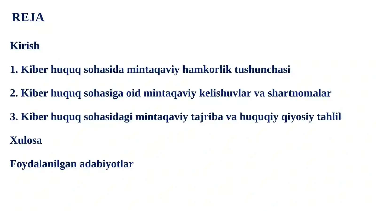 Kiber huquq sohasiga oid mintaqaviy kelishuvlar va shartnomalar 2