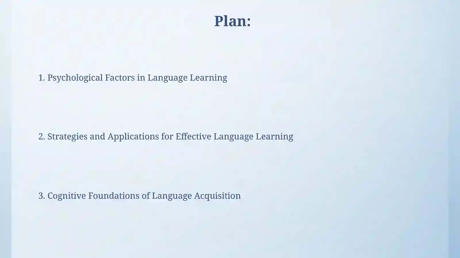 Language Learning Psychology and Cognitive Processes 2