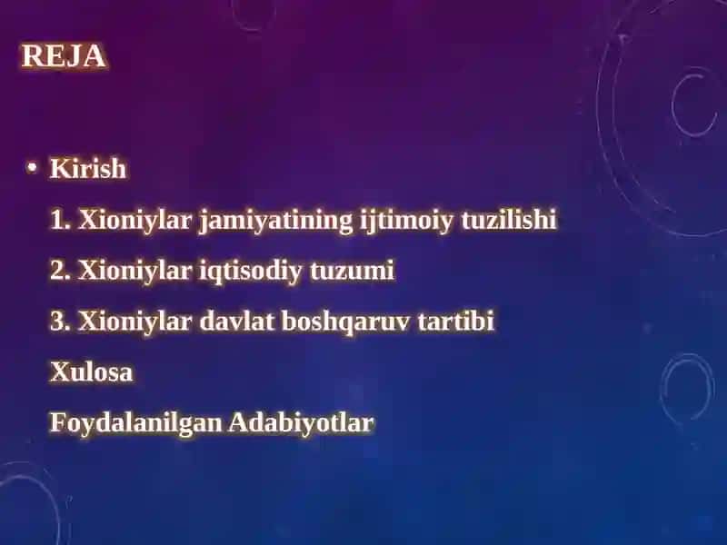 Xioniylar ijtimoiy iqtisodiy tuzumi va davlat boshqaruv tartiblari 2