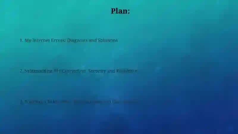 My Internet Errors: Diagnosis and Solutions 2