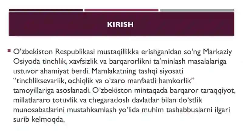 Oʻzbekistonning Markaziy Osiyoda tinchlik va barqarorlikni taʼminlashdagi oʻrni 2