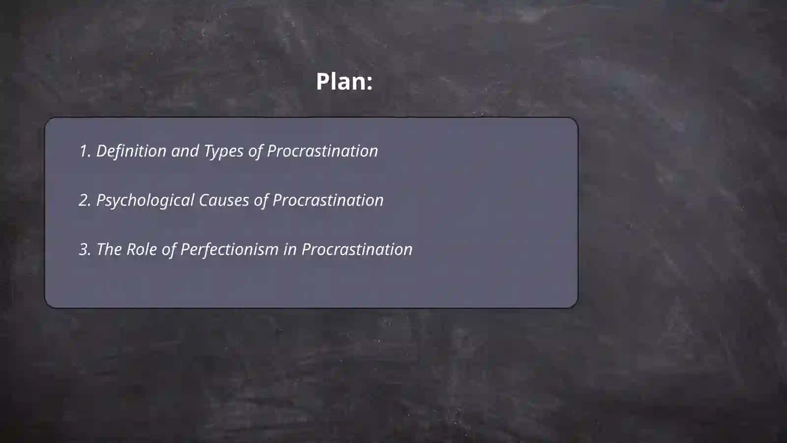 Procrastination 2