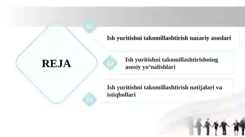 Ish yuritishni takomillashtirishning asosiy yo‘nalishlari 2