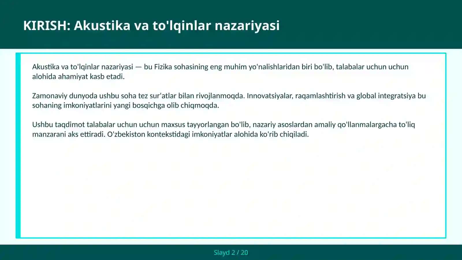 AKUSTIKA VA TO'LQINLAR NAZARIYASI 2