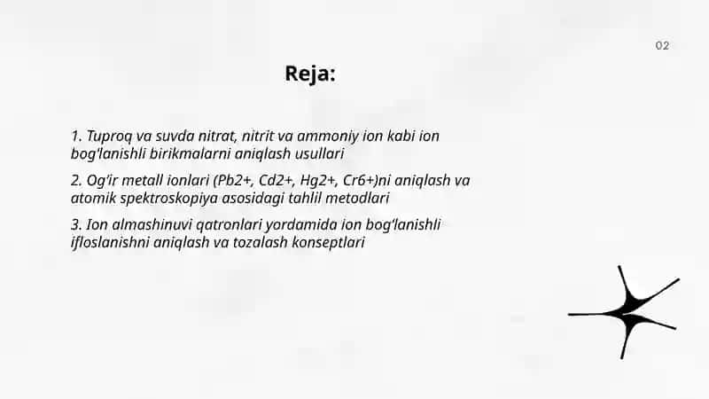 Tuproq va suvning ifloslanishida ion bogʻlanishli birikmalarni aniqlash usullari 2