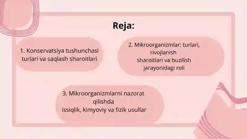 Konservatsiya va saqlashda mikroorganizmlarning taʼsiri 2