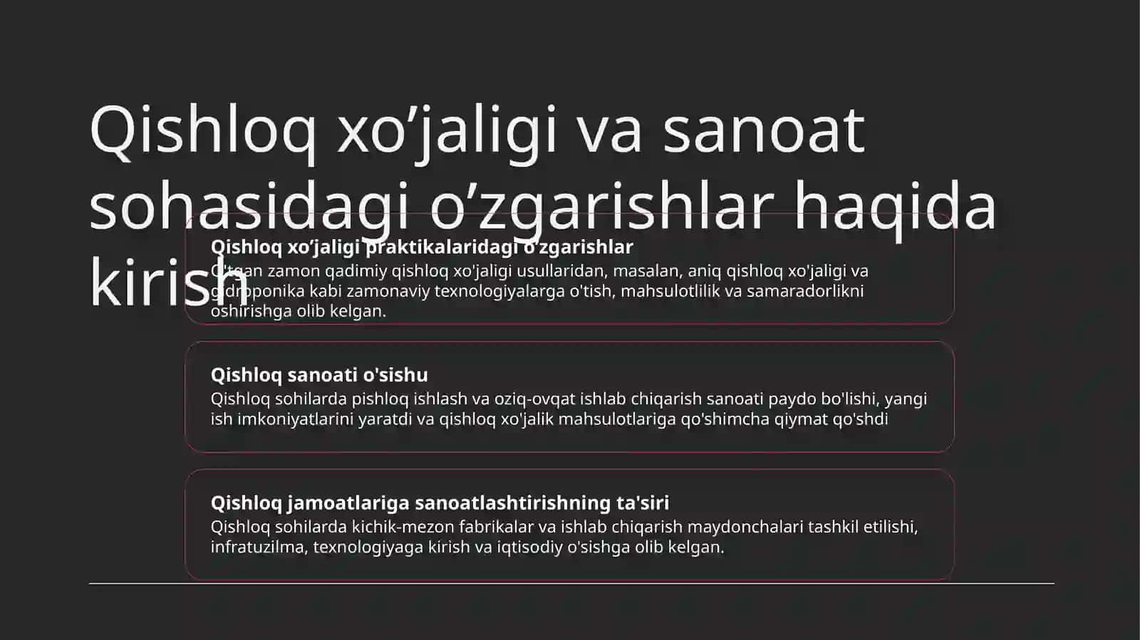 Qishloq xo’jaligi va sanoat sohasidagi o’zgarishlar 2