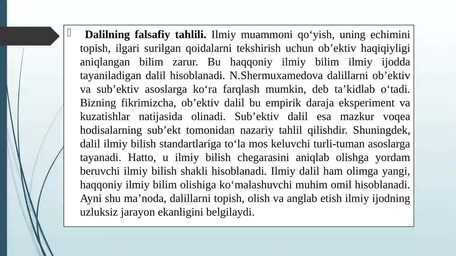 ILMIY DALILLARNING PEDAGOGIK IZLANISHLARDAGI O’RNI 2