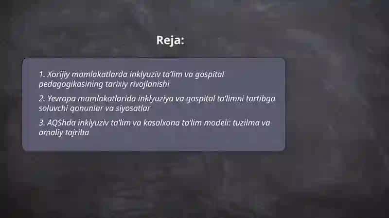 Xorijiy Mamlakatlarda inkyuziv taʼlim va gospital pedagogika anʼanalari va xususiyatlari 2