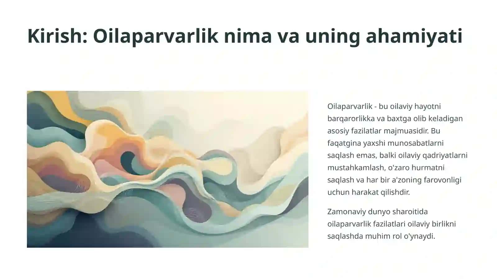 Oilaparvarlik Fazilatlari: Farovon Oilaning Kaliti 2