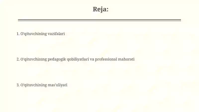 O'qituvchining pedagogik qobilyati, kasbiy mahorati burch va vazifalari 2