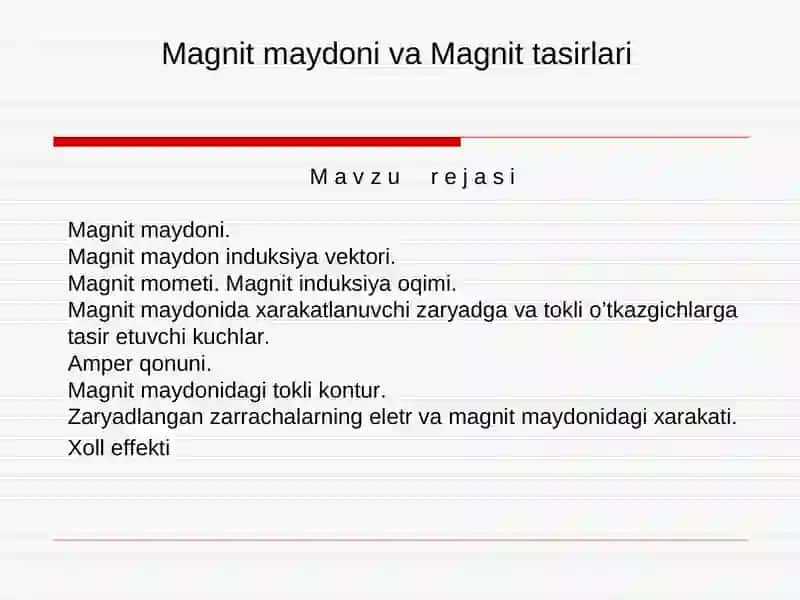 Magnit maydoniva Magnit tasirlari 2