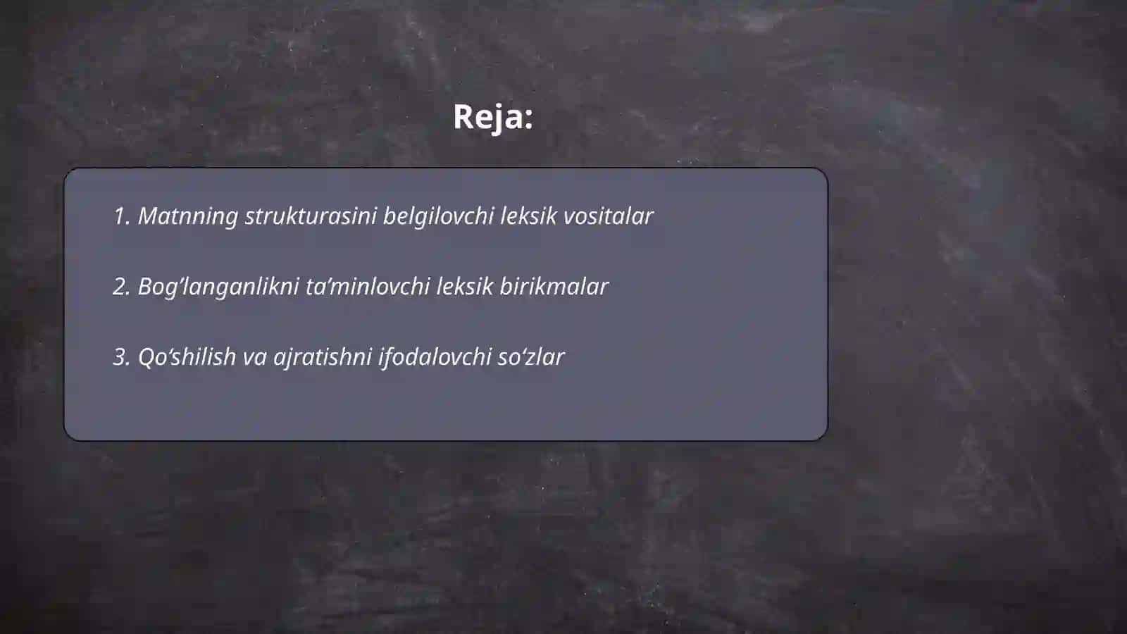 Matn qismlarini bog’lovchi leksik vositalar 2
