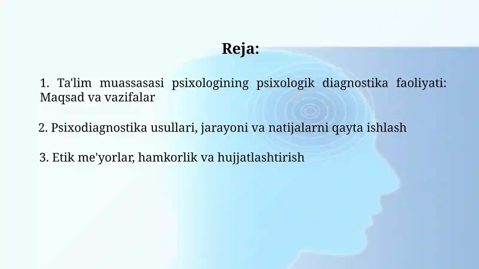 Ta'lim muassasasi psixologining psixologik faoliyati. 2