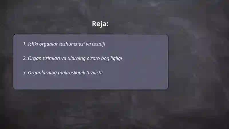 Ichki organlarining umumiy tuzilishi haqida 2
