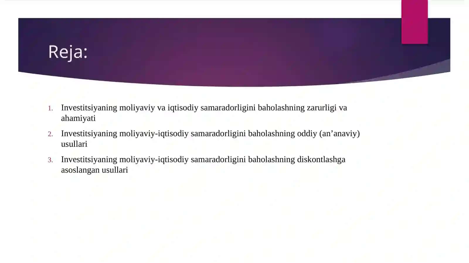 Investitsion loyihalarni samaradorligini baholash usullari 2